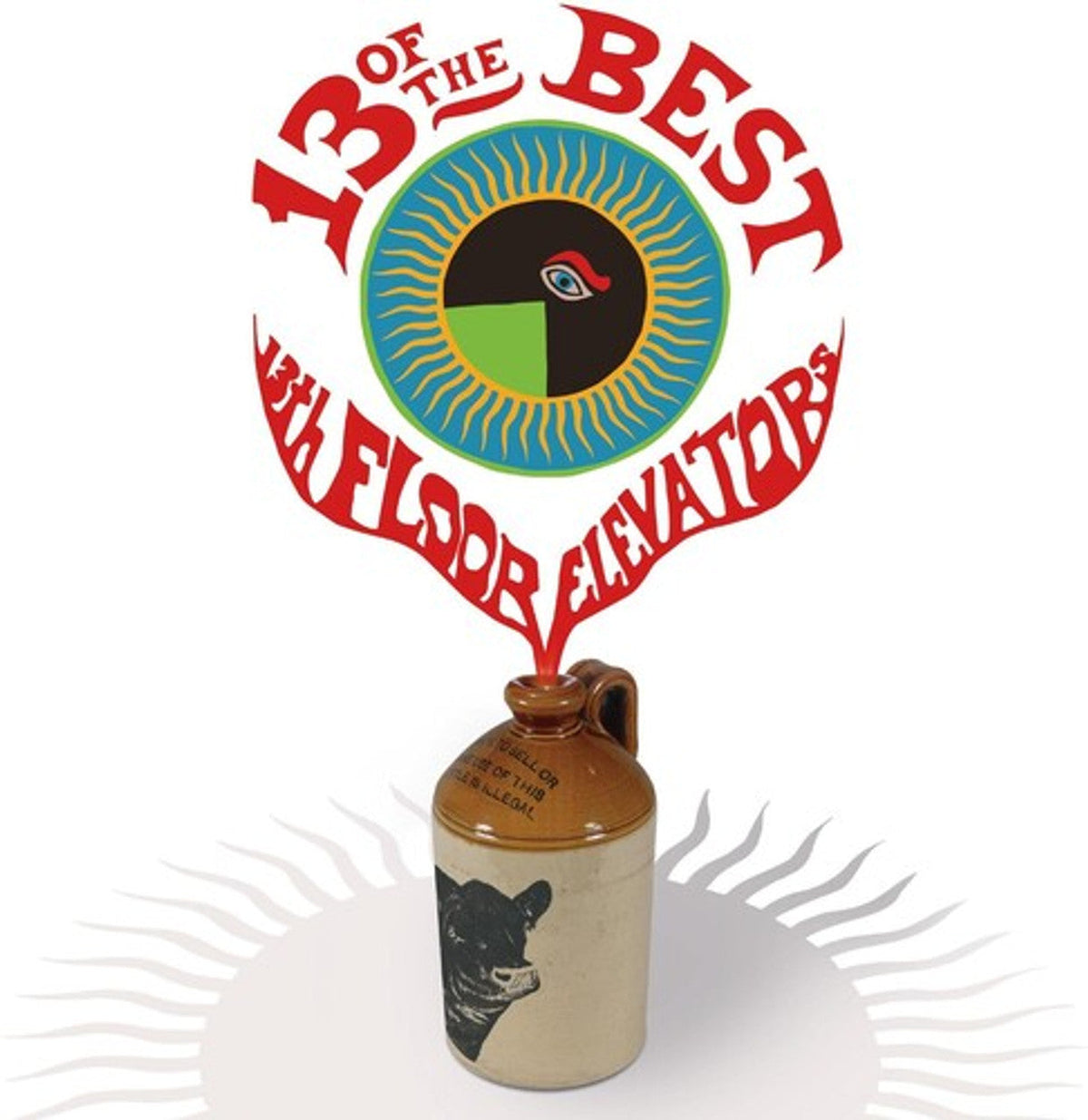 13 of The Best of The 13th Floor Elevators
