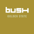 LP - Bush - Golden State