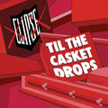 LP - Clipse - Til The Casket Drops