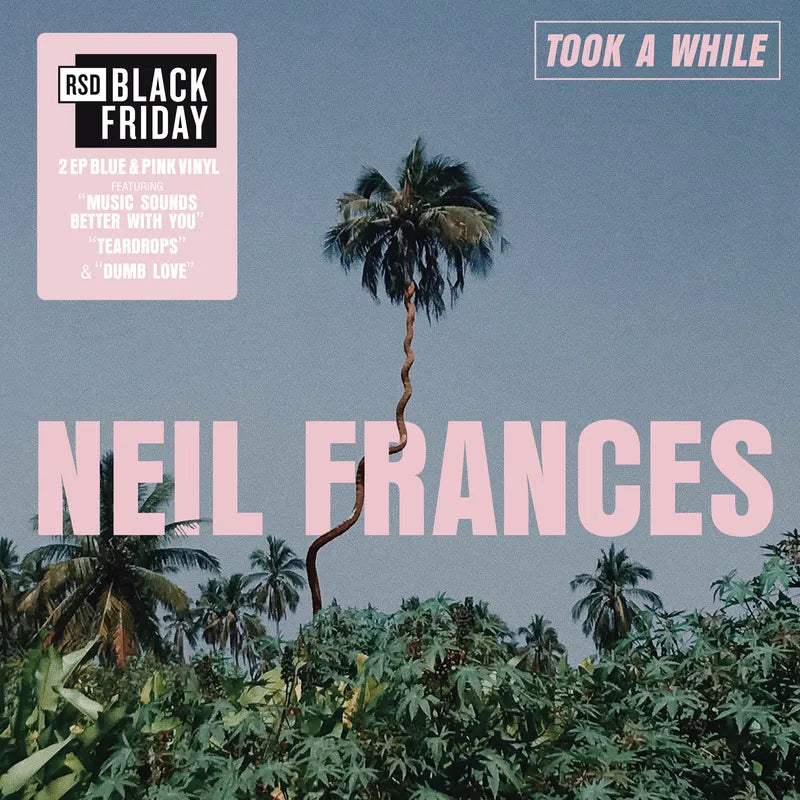 2LP - Neil Frances - Took A While/Stay Strong Play Long