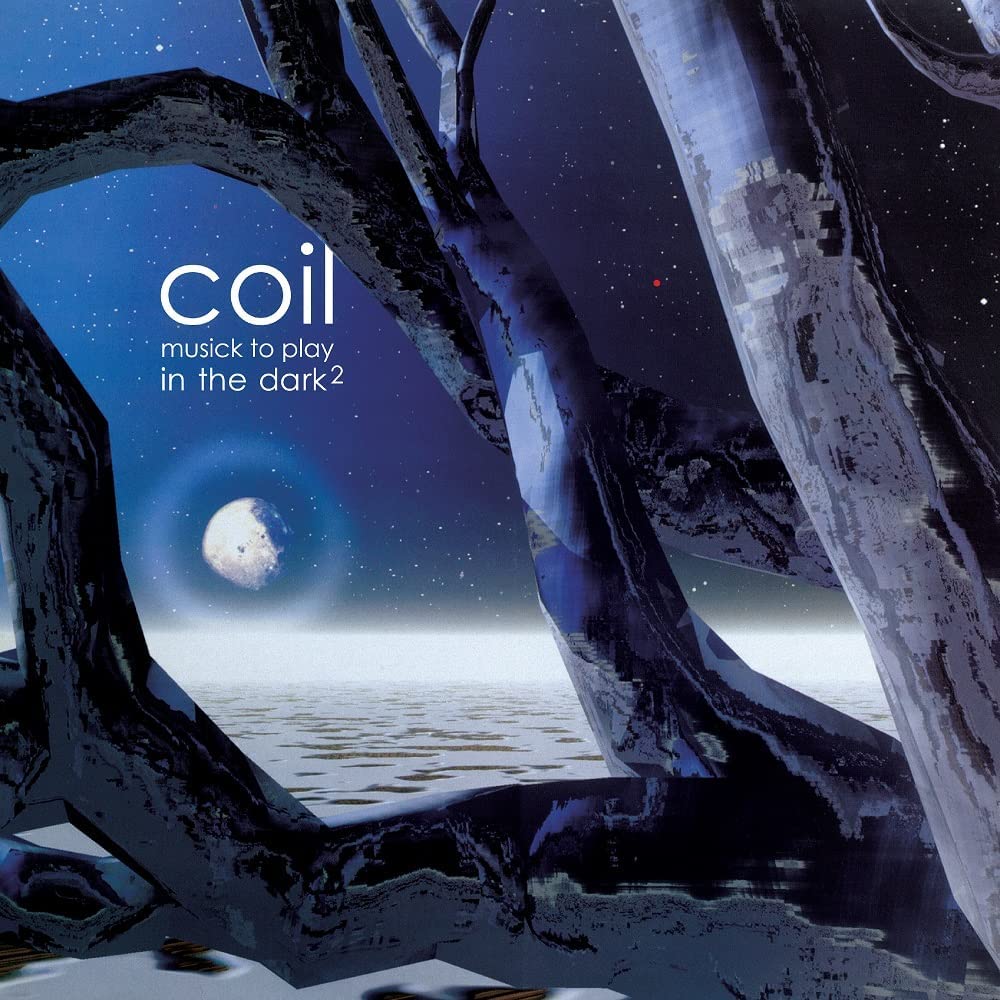 2LP - Coil - Musick To Play In The Dark 2