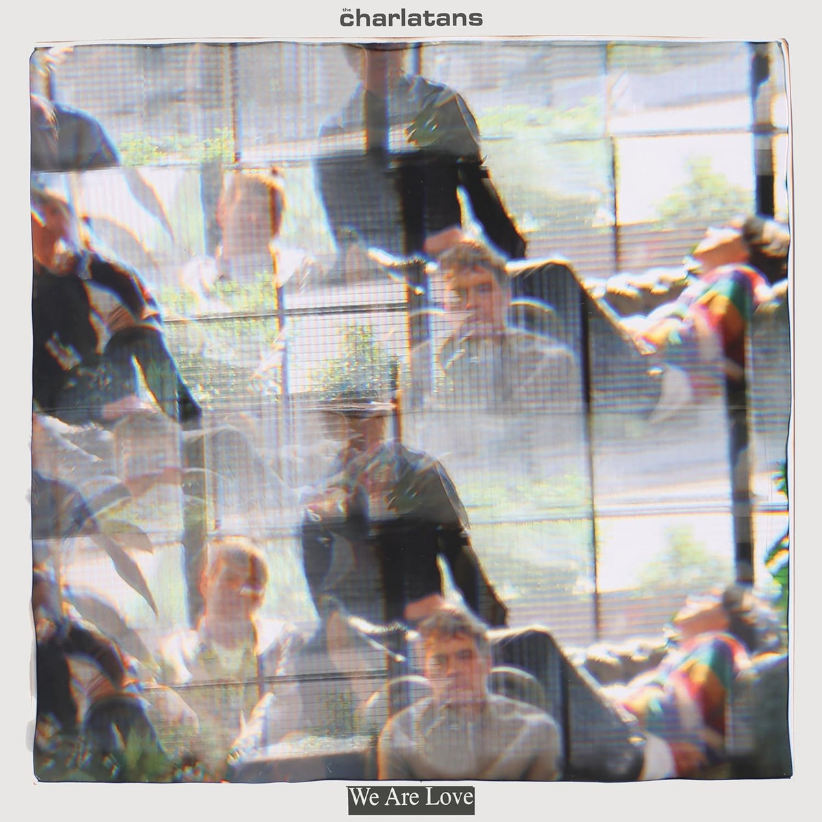 LP - The Charlatans - We Are Love