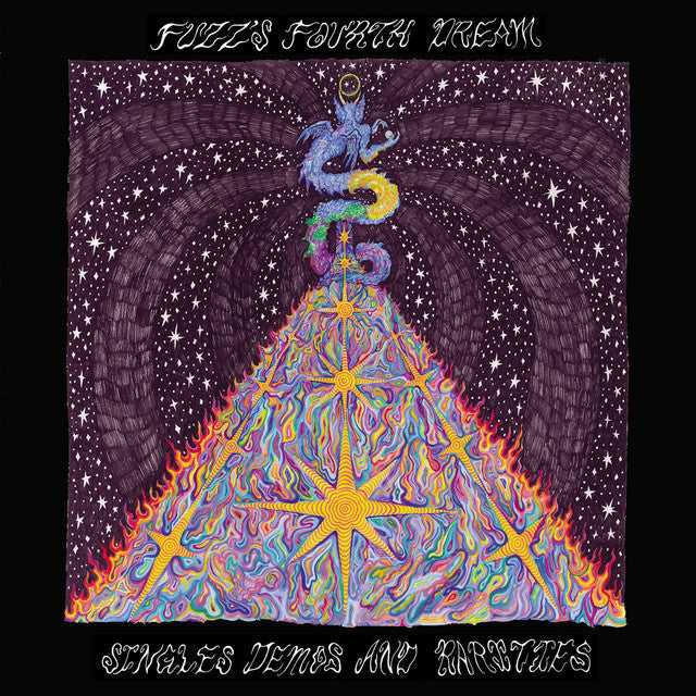 Fuzz's Fourth Dream; Singles Demos And Rarities