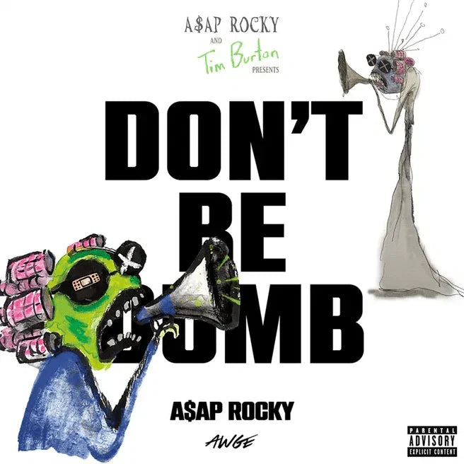 Don't Be Dumb