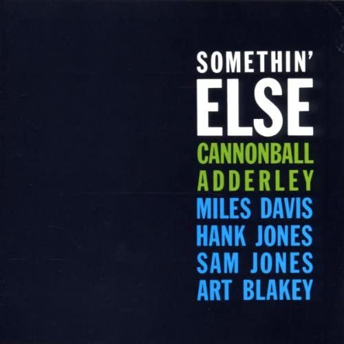 LP - Cannonball Adderley – Somethin' Else (Blue Note 85)