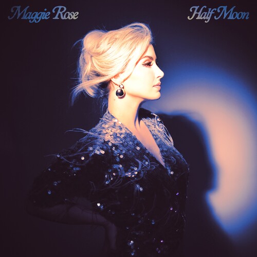 Maggie Rose - (PRESALE 8/14/26) Half Moon (COLORED VINYL LP ONE RIOT 2026) | NEW