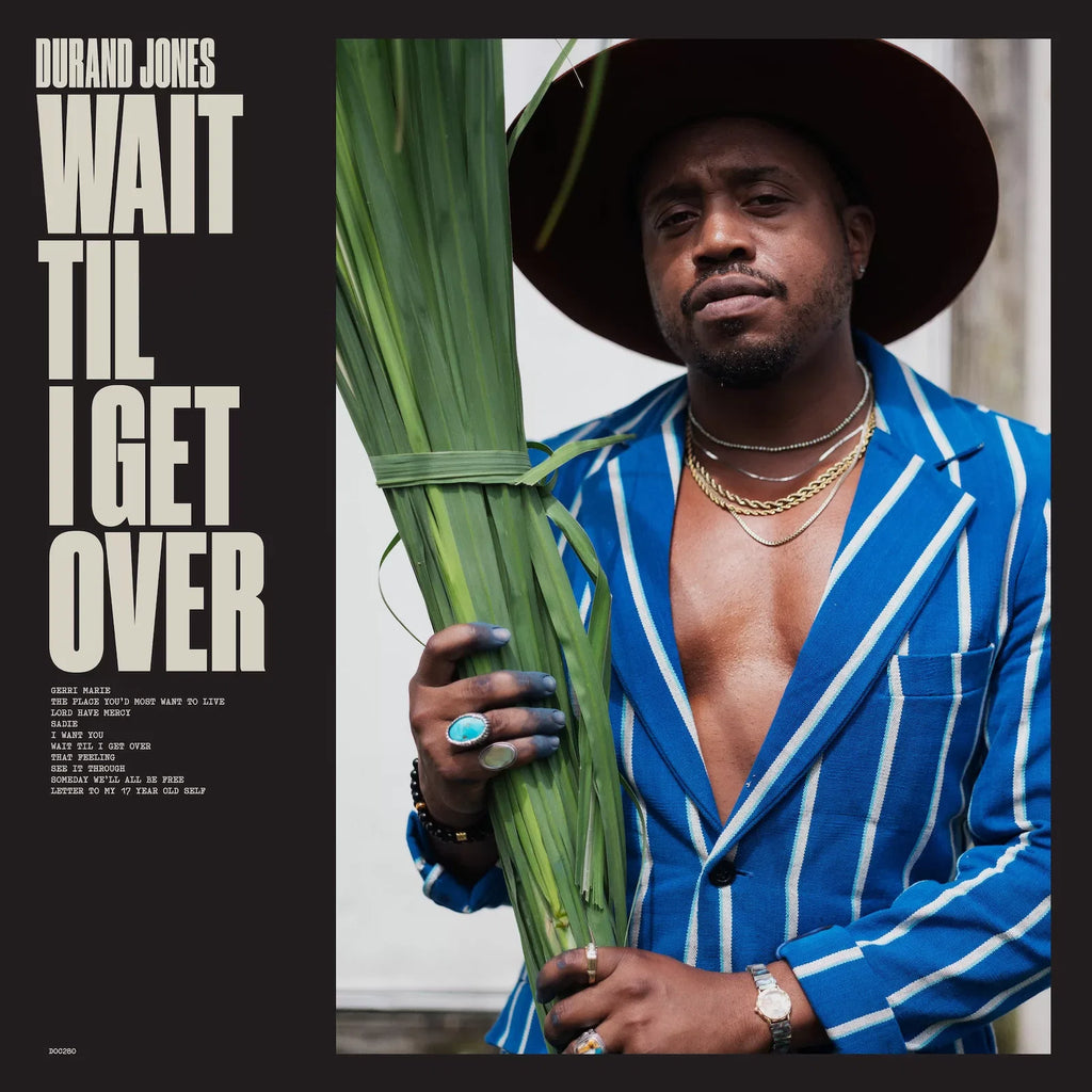 LP - Durand Jones - Wait Til I Get Over
