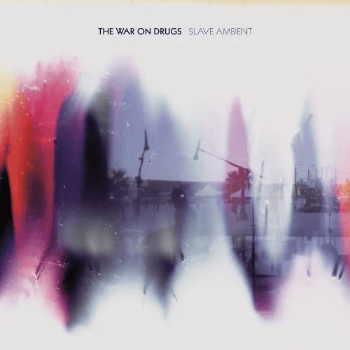 THE WAR ON DRUGS - Slave Ambient Vinyl