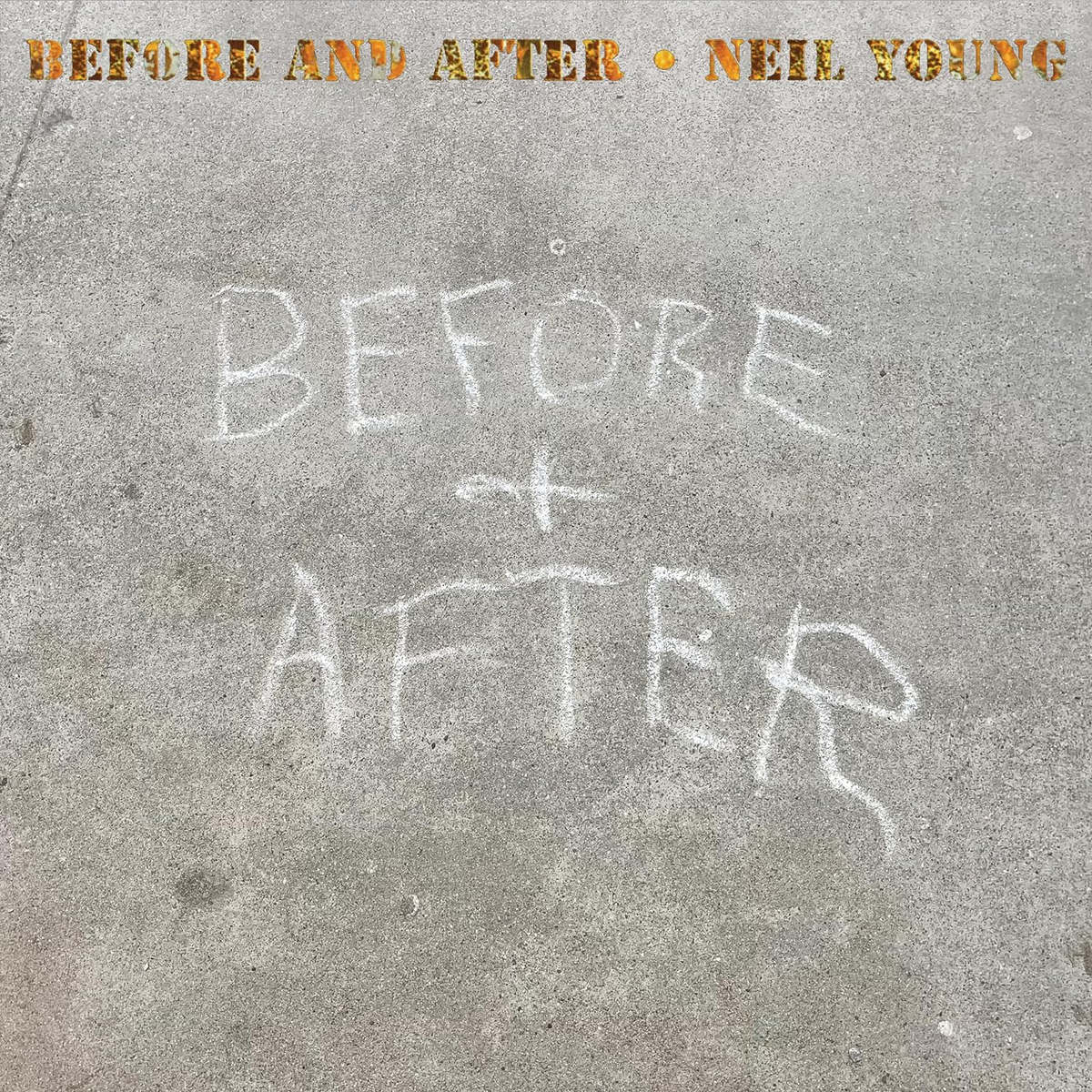 NEIL YOUNG - Before and After Vinyl