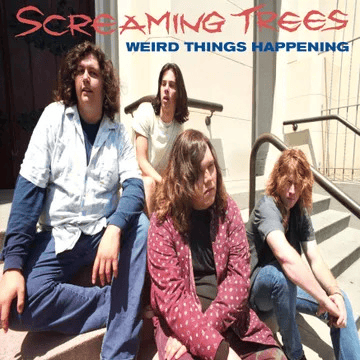 SCREAMING TREES - Weird Things Happening (Ellensburg Demos 1986-1988) RSD24 Vinyl