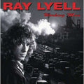 Ray Lyell – Working Man - USED CD