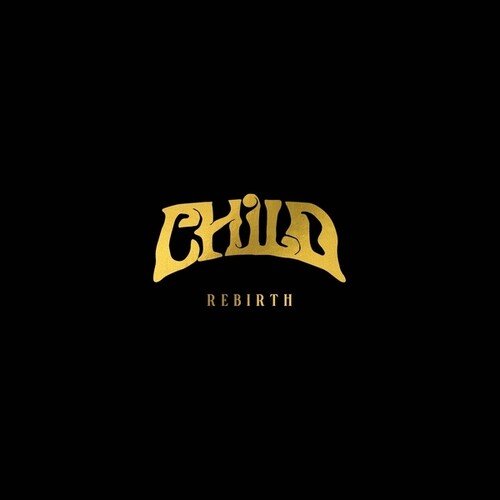 The Child - (PRESALE 7/10/26) Rebirth (GOLD VINYL) | Mint (M) Mint (M)