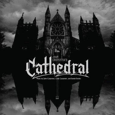 John Carpenter, Cody Carpenter, & Daniel Davies - (PRESALE 8/7/26) Cathedral (IEX NAVY BLUE VINYL LP SACRED BONES 2026) | NEW